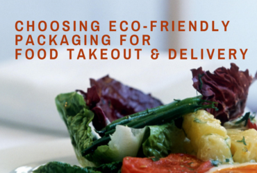 Eco-Friendly Packaging for Food Takeout & Delivery
