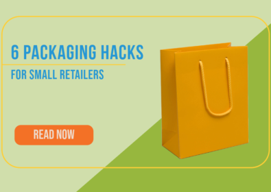 6 Packaging Hacks for Small Retailers: Practical Tips to Optimize Your Packaging