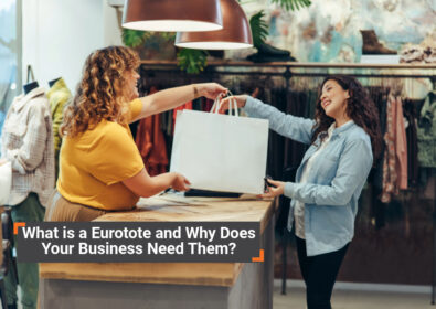 What is a Eurotote Bag and Why Does Your Business Need Them?