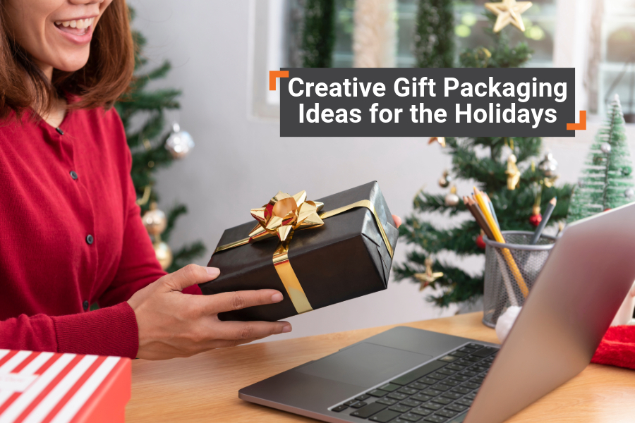 Creative Gift Packaging Ideas for the Holidays